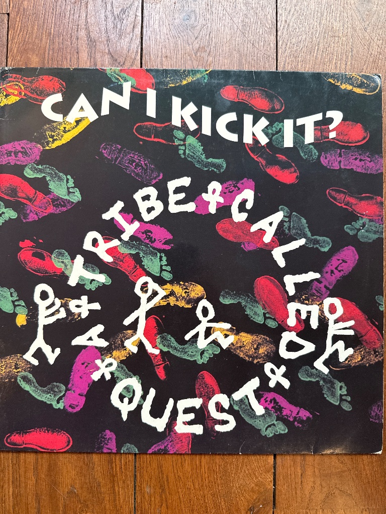 Pochette de A Tribe Called Quest – Can I Kick It?