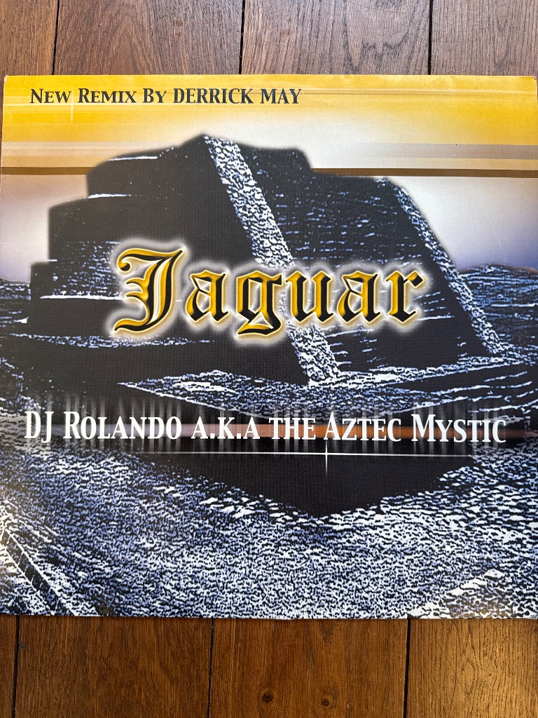 Pochette de DJ Rolando A.K.A. The Aztec Mystic – Jaguar (New Remix By Derrick May)